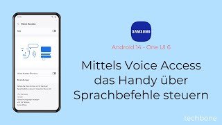 Mittels Voice Access das Handy über Sprachbefehle steuern  Samsung Android 14  One UI 6 [upl. by Linette]