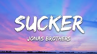 Jonas Brothers  Sucker Lyrics [upl. by Idid]