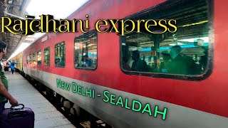 Sealdah Rajdhani Express  AC 3 Tier Journey  12314 Sealdah Rajdhani  New Delhi to Sealdah Journey [upl. by Bolte406]