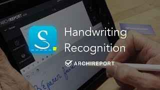 Handwriting recognition used on ArchiReport with MyScript Stylus [upl. by Airtemed]