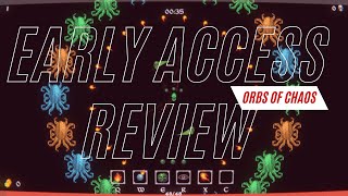 Is Orbs of Chaos Worth It Early Access Roguelike Review [upl. by Dirraj]