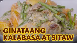 Ginataang Kalabasa at Sitaw [upl. by Alol]