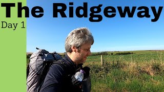 The Ridgeway  Day 1 [upl. by Cirri]