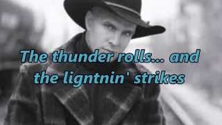 Garth Brooks  The Thunder Rolls With Lyrics And Pics [upl. by Ardnaz]