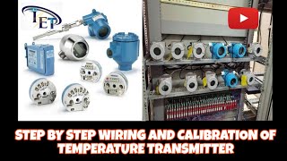 Temperature Transmitter Explained  Connection and Calibration [upl. by Aicats96]