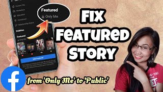 How to FIX FEATURED STORY Not Showing on Facebook  Show Hidden FB Story Highlights [upl. by Neelyk]