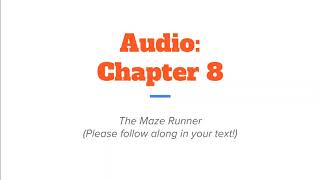 Chapter 8  Maze Runner Audio [upl. by Mikal]