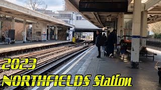 NORTHFIELDS Tube Station 2023 [upl. by Assiruam]