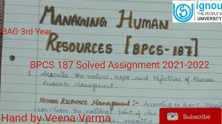 BPCS 187 Solved Assignment 20212022 Managing Human Resources Handwritten Assignment 2122 BAG IGNOU [upl. by Mundy]