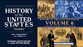 History of the United States Volume 6  War Prosperity and Crisis  Beard amp Beard  Audiobook [upl. by Akima]