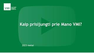 Kaip prisijungti prie Mano VMI [upl. by Coucher392]