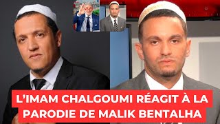 LIMAM CHALGOUMI RÉAGIT À LA PARODIE DE MALIK BENTALHA [upl. by Gerson]