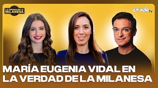 MARÍA EUGENIA VIDAL y ÁLVARO ZICARELLI en LA VERDAD DE LA MILANESA con LULI OFMAN [upl. by Aicxela]