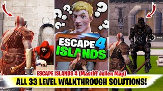 ESCAPE ISLANDS 4 Fortnite All 33 Level Solutions  Mastiff Julien Escape Islands 4 Fortnite [upl. by Selegna187]