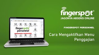 30 Fingerspot Personnel  Cara Mengaktifkan Menu Penggajian [upl. by Uoliram]