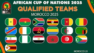 AFRICA CUP OF NATIONS QUALIFIERS 2025 ALL Teams Qualified  AFCON 2025 Qualified Teams [upl. by Llemaj]