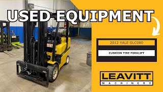 USED 2012 YALE GLC080 CUSHION TIRE FORKLIFT [upl. by Liemaj]