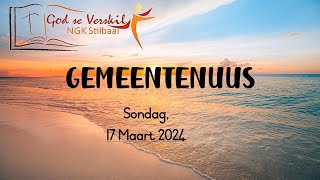 Gemeentenuus vir 17 Maart 2024  10h15 Diens  Stilbaai NG Gemeente [upl. by Seppala]