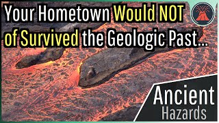 Your Hometown Wouldnt Have Survived the Geologic Past [upl. by Benjie154]