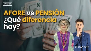 afore vs pension ¿Qué diferencia hay [upl. by Makell]