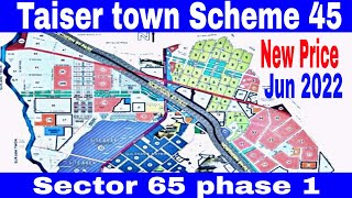 Taiser town sector 65 phase1 scheme 45sector 65 map new price jun 2022 location and route map [upl. by Shah]