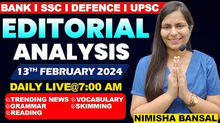 Editorial Analysis  13th February 2024  Vocab Grammar Reading Skimming  Nimisha Bansal [upl. by Kienan229]