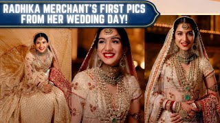 Bride Radhika Merchants FIRST pics from her wedding with Anant Ambani [upl. by Laina]