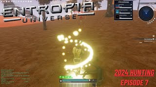 Entropia Universe 2024 Hunting  Episode 7  Fouls and Globals entropiauniverse [upl. by Atteyram]