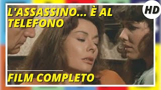 Lassassino è al telefono  Thriller  Giallo  HD  Film completo in italiano [upl. by Akcire]