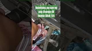 Dalawang paraan ng pag Change Oil Honda Click 125 [upl. by Lock]