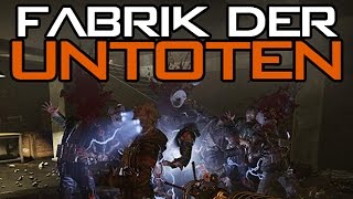 Black Ops 3 Zombie Mode Custom Zombies Deutsch  Fabrik der Untoten [upl. by Valenza]