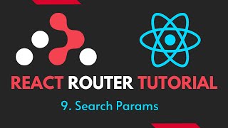 React Router Tutorial  9  Search Params [upl. by Yra]