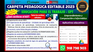 📚CARPETA PEDAGÓGICA EDITABLE 2023 DE EDUCACIÓN PARA EL TRABAJO EPT📚 PROGRAMACIÓN ANUAL EPT 2023 [upl. by Cutlerr]