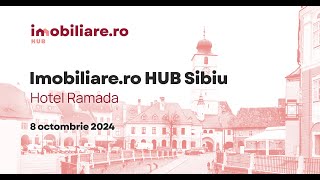 Imobiliarero HUB Sibiu 2024 [upl. by Cesare]