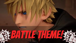 Giving Roxas A Battle Theme [upl. by Raye]