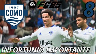 INFORTUNIO IMPORTANTE  FC 25 CARRIERA ALLENATORE COMO PS5 Gameplay ITA EP8 [upl. by Ratib]