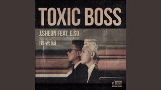 TOXIC BOSS [upl. by Fredkin]