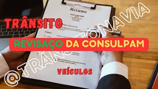 REVISAÇO CONSULPAM  VEÍCULOS [upl. by Pas]