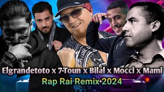 ElGrandeToto x Mocci x 7 Toun x Cheb Mami x Cheb Bilal  La Vida Remix 2024 [upl. by Oatis]