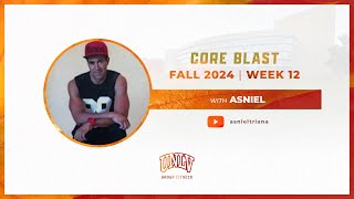 Asniel Core Blast Week 12 Fall 2024 [upl. by Elrem981]