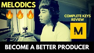 COMPLETE MELODICS REVIEW 2020 KEYS  BECOME A BETTER PRODUCER [upl. by Nagear288]