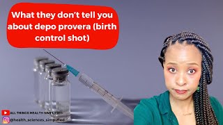 What they don’t tell you about depo provera  Depo provera injection as a contraceptive [upl. by Debora337]