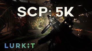 Lurkit 316  SCP 5K [upl. by Boris355]