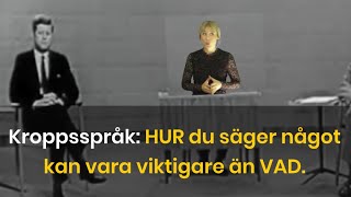 Kroppsspråk HUR du säger något kan vara viktigare än VAD [upl. by Hyo338]