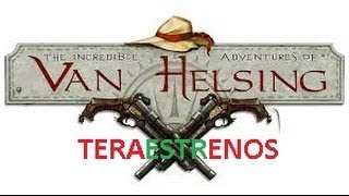 the incredible adventures of van helsing 2  las increibles aventuras de van helsing 2 [upl. by Upshaw]