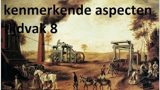 Kenmerkende aspecten tijdvak 8 [upl. by Arutnev]