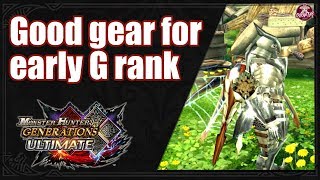 MHGU Good Gear for Early G Rank [upl. by Marijo804]