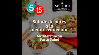 Salade de pâtes à la méditerranéenne [upl. by Ragouzis]