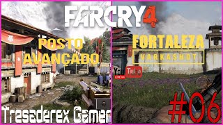 Far cry 4 conquistando posto avançado e atacado a Fortaleza do de pleur ep 06 [upl. by Jeritah]