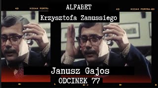 ALFABET KRZYSZTOFA ZANUSSIEGO  JANUSZ GAJOS  ODC 77 [upl. by Pasadis]